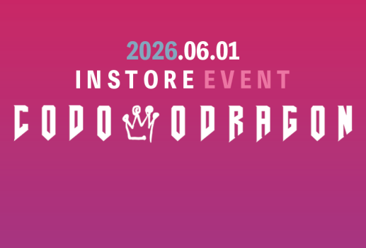 6月1日コドモドラゴン LIVE DVD 『CODOMO DRAGON ONEMAN TOUR「ニュースタンダード -権化- 」』対象インストアイベント開催決定！！